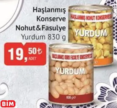 YURDUM  HAŞLANMIŞ KONSERVE NOHUT&FASULYE